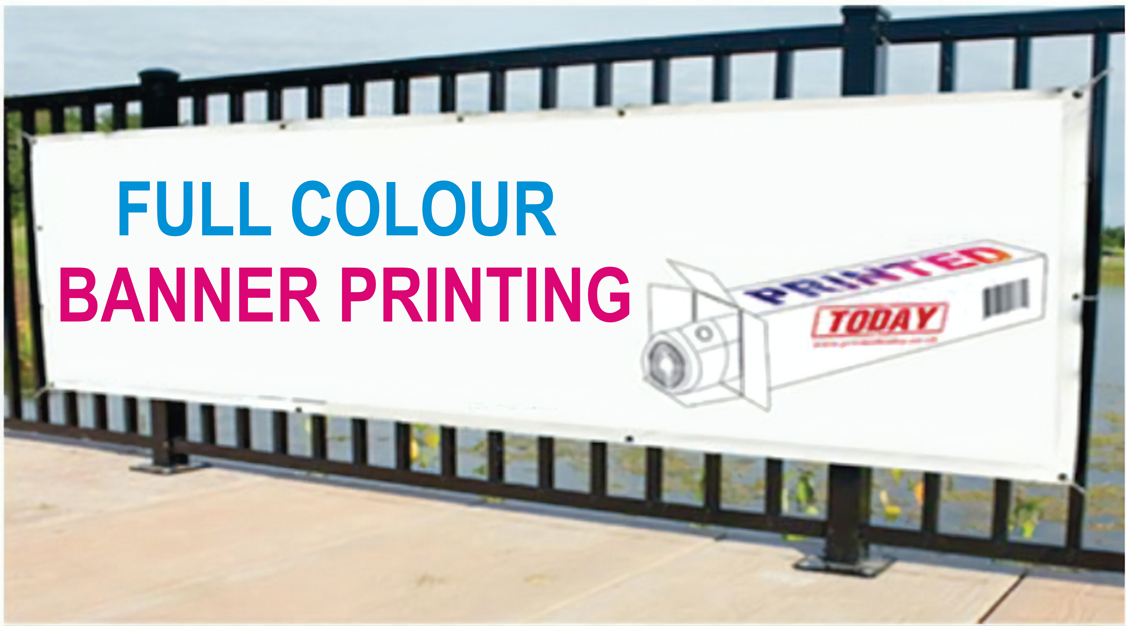 Full Colour Banner Printing Best Quality Banners at Printed Today