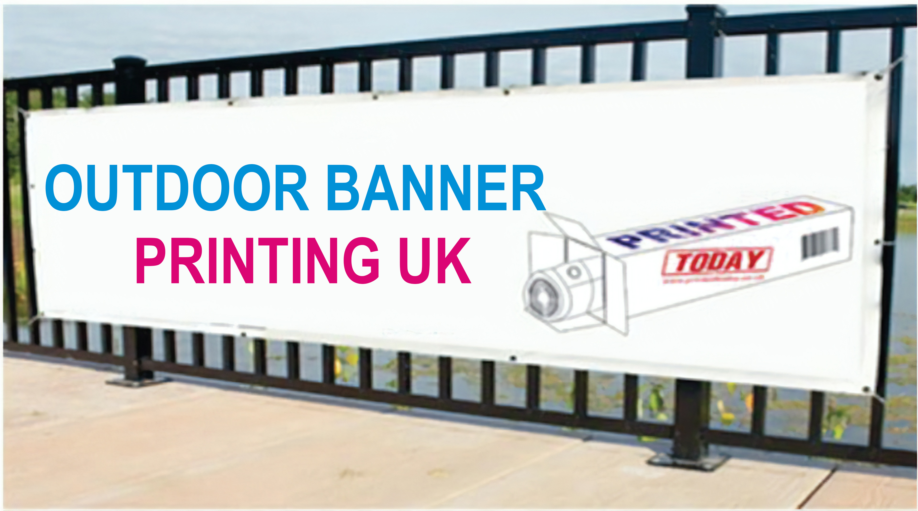 Outdoor Banner Printing Uk Best Quality Outdoor Banners Printed Today