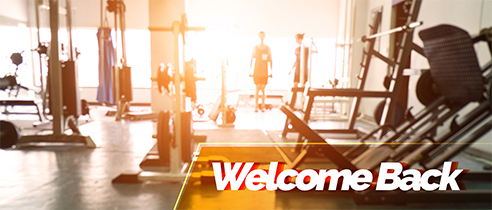 Welcome Back to Gym Banner