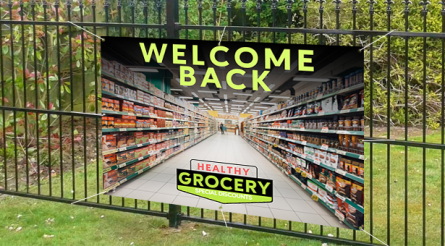 Welcome Back Healthy Grocery