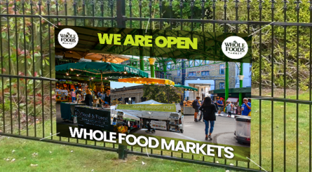 We Are Open Whole Food Market