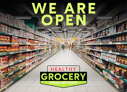 We Are Open Healthy Grocery