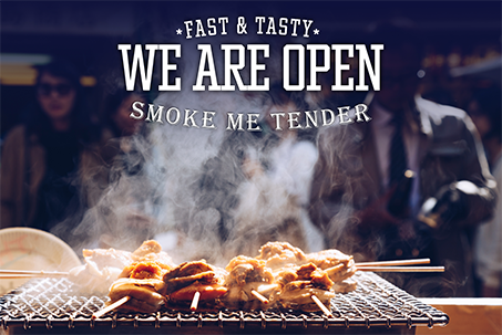 We Are Open Smoke Me Tender