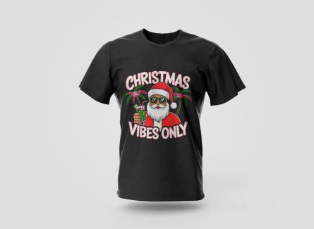 Christmas Vibes Only t-shirts