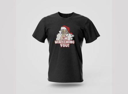 i'm watching you t-shirt