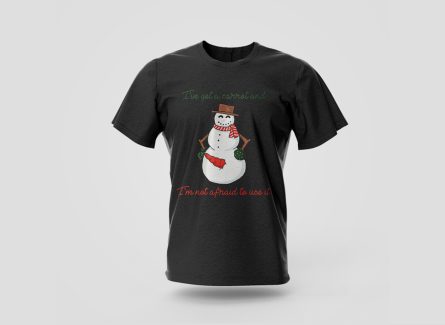 I Have Got A Carrot I'm Not Afraid To Use It T-shirt