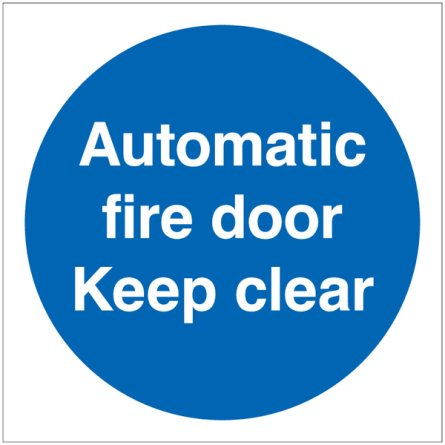 Automatic Fire Door Keep Clear Signs