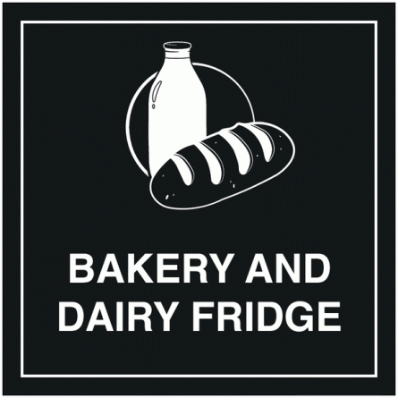 Bakery And Dairy Fridge Sign (With Symbol)