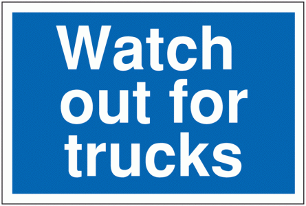 Car Park Navigation Signs - Watch Out For Trucks