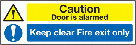 Caution Door Is Alarmed/Keep Clear Multi-Message Signs