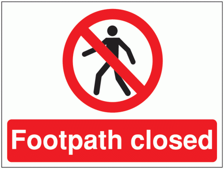 Construction Signs - Footpath Closed