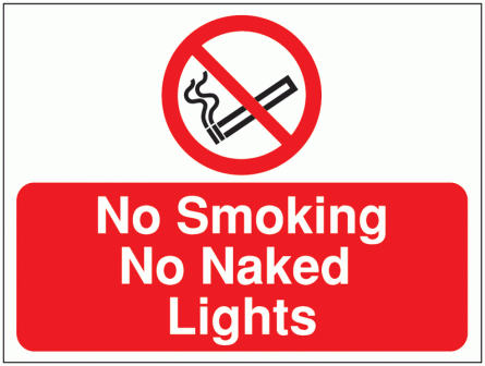 Construction Signs - No Smoking No Naked Lights