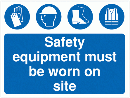 Construction Signs - Safety Equipment Must Be Worn
