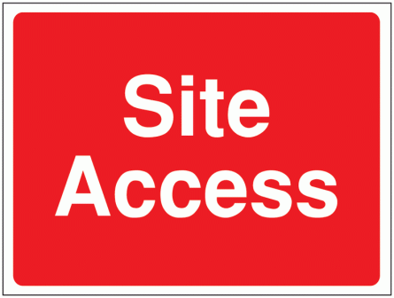 Construction Signs - Site Access
