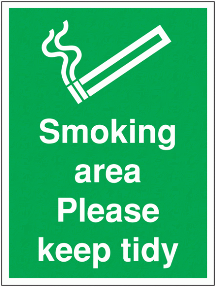 Construction Signs - Smoking Area Please Keep Tidy