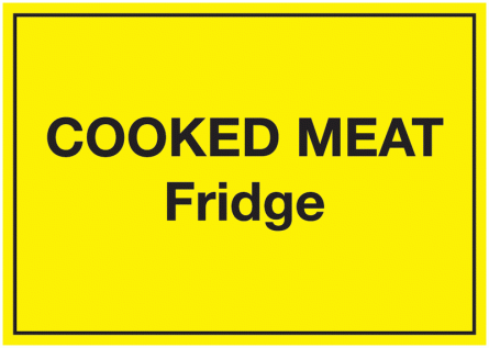 Cooked Meat Fridge Sign