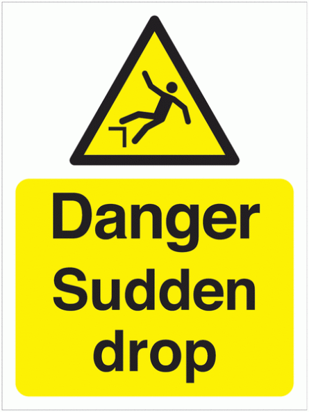 Danger Sudden Drop Signs