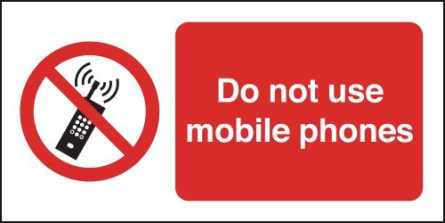 Do Not Use Mobile Phones Window Fix Sign