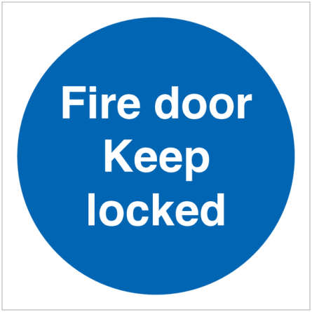 Fire Door Keep Locked Signs