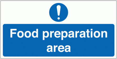 Food Preparation Area Sign