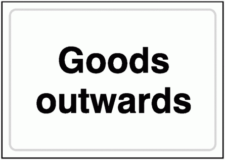 Goods Outwards Sign