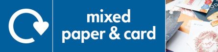 Mixed Paper & Card - WRAP Paper Waste Recycling Pictorial Signs