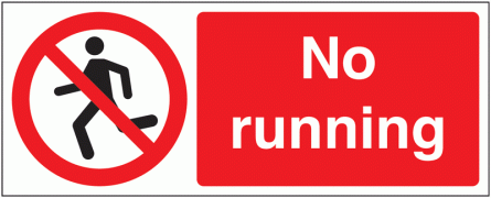 No Running Signs