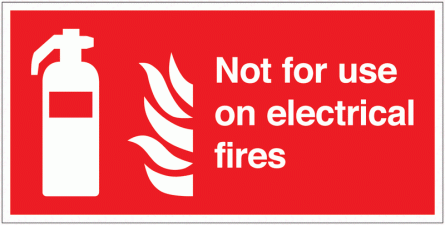 Not For Use On Electrical Fires Sign