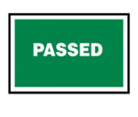 Passed - Quality Assurance Sign