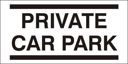 Private Car Park Sign - Rigid Plastic