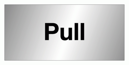 Pull Aluminium & Brass Door Signs