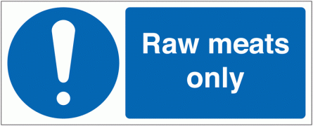 Raw Meats Only Sign (With Symbol)