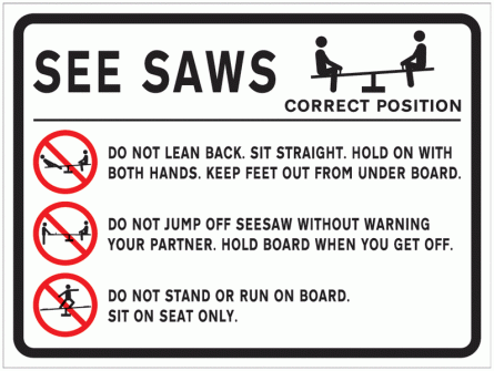 See Saws Correct Position Sign