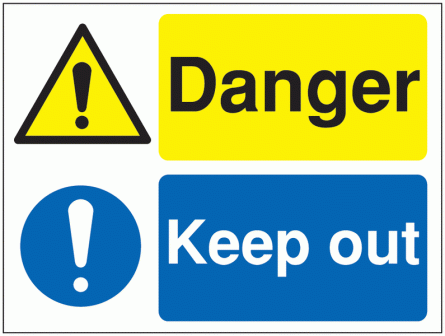 Site Safety - Danger Keep Out