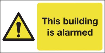 This Building is Alarmed Sign
