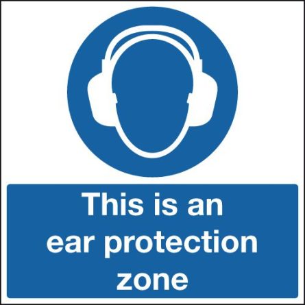 This Is An Ear Protection Zone Sign