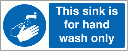 This Sink Is For Hand Wash Only Sign