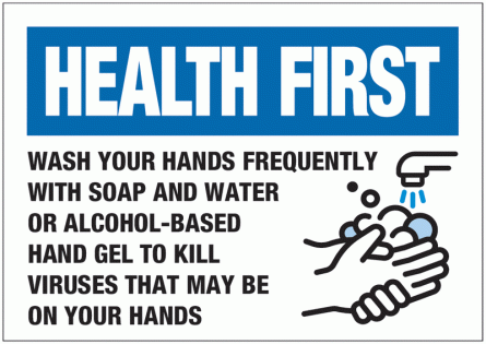 Wash Your Hands Frequently Sign